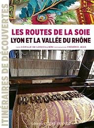 Les  routes de la soie
