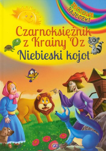 Czarnoksieznik z krainy Oz Niebieski kojot