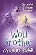 Wolf Brother: Book 1 (Chronicles of Ancient Darkness)