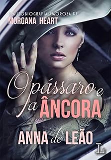 Livro O pássaro e a âncora