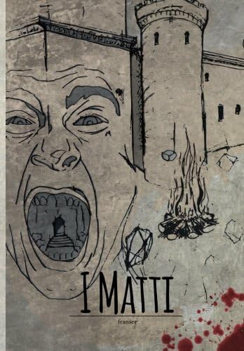 I Matti (Italian Edition)