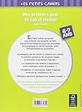 Image de Mes premiers jeux de calcul mental : 6-7 ans