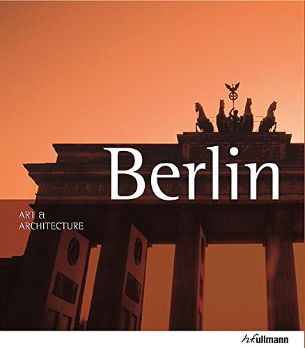 Art & Architecture Berlin by Edelgard Abenstein, Jeannine Fielder