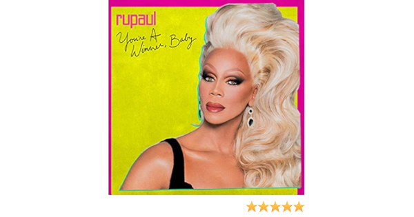 I M A Winner Baby By Rupaul On Amazon Music Amazon Com