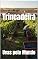 Livro Trincadeira: Uvas pelo Mundo (Wines of the World: Portugal)