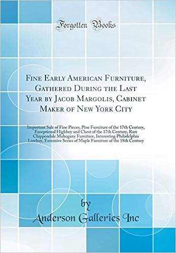 Fine Early American Furniture Gathered During The Last Year By