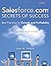 Salesforce.com Secrets of Success: Best Practices for Growth and Profitability