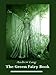 The Green Fairy Book (Illustrated)