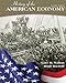 History of the American Economy (Upper Level Economics Titles)