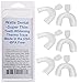 Watts Dental Super Thin Teeth Whitening Tray Sets - Thermoforming, BPA Free & The Thinnest At Home Teeth Whitening Tray Available - Made in the USA