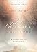 Wonder of His Love: A Journey Into the Heart of God