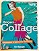Tate: Project Collage by Bev Speight