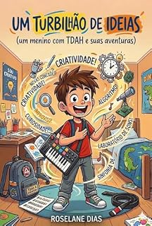 Livro UM TURBILHÃO DE IDEIAS: UM MENINO COM TDAH E SUAS AVENTURAS