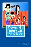 Journal of a Jumpy Dad (Kids will be Kids, Dads will be Duds Book 1) by Zia Umruddin, Areeb Umar