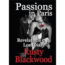 Passions in Paris:  Revelations of a Lost Diary
