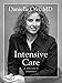 Intensive Care: A Doctor's Journey - Book by Danielle Ofri
