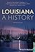 Louisiana: A History