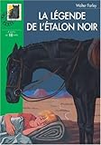 La légende de l'étalon noir by 