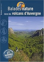 Balades nature dans les volcans d'Auvergne