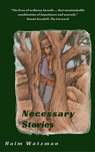 Necessary Stories by Haim Watzman