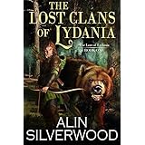 The Lost Clans of Lydania (The Lore of Lydania Book 1)