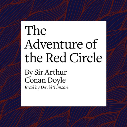 The Adventure of the Red Circle by Arthur Conan Doyle