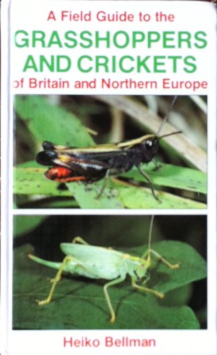 D0wnl0ad Field Guide to the Grasshoppers of Britain and Europe (Collins Field Guide)<br />[P.P.T]