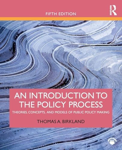 Handbook of Public Policy Analysis: Theory, Politics, and Methods