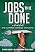 Jobs to Be Done: A Roadmap for Customer-Centered Innovation