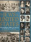 The Jews in the United States; a pictorial history, 1654 to the present