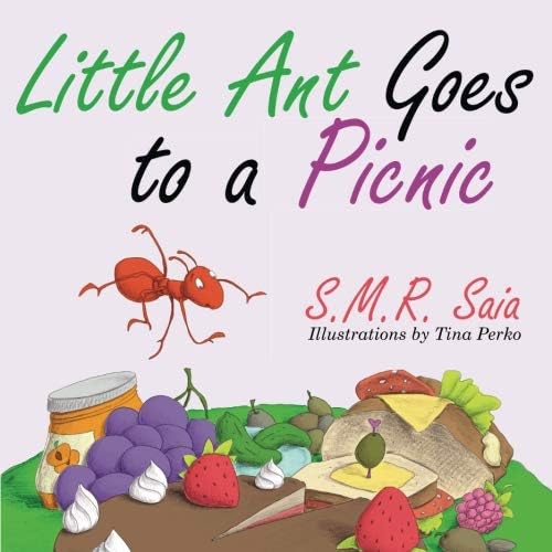 Little Ant Goes to a Picnic (Little Ant Books)