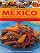 The Food and Cooking of Mexico, South America and the Caribbean: Explore the vibrant and exotic ingr by 