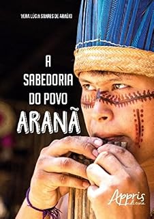 Livro A Sabedoria do Povo Aranã
