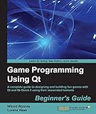 Game Programming Using Qt: Beginner's Guide