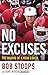 No Excuses: The Making of a Head Coach by Bob Stoops, Gene Wojciechowski