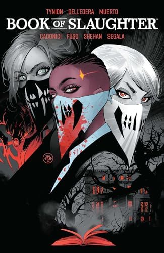 House of Slaughter Book One Deluxe Edition: Brombal, Tate, Tynion