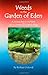 Weeds in the Garden of Eden by Barbara Unkovic