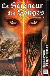 Le  seigneur des songes