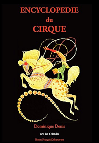 Download Encyclopédie du Cirque: de A à Z PDF