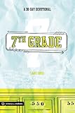 7th Grade: A 30-Day Devotional: Growing Your Faith by Lars Rood, Group Publishing
