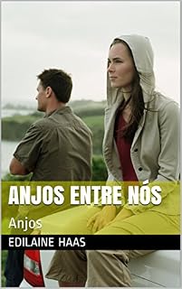 Livro Anjos entre nós: Anjos