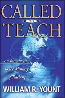 Called to Teach By William Yount
