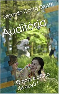 Livro Auditória: O nobre ofício de ouvir!