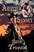 Arizona Sunset: The O'Brians (Arizona Historicals Book 1)