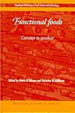 Image de Functional Foods: Concept to Product (Woodhead Publishing Series in Food Science, Technology and Nutrition)