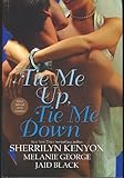 Hardcover Tie Me Up, Tie Me Down Book