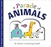 Picture Fit Board Books: A Parade of Animals: A Clever Counting Book
