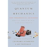 Quantum Mechanics: The Theoretical Minimum