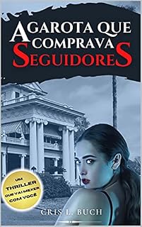Livro A GAROTA QUE COMPRAVA SEGUIDORES