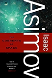 The Currents of Space (Galactic Empire series Book 2)